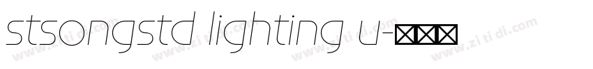 stsongstd lighting u字体转换 stsongstd lighting u字体转换
